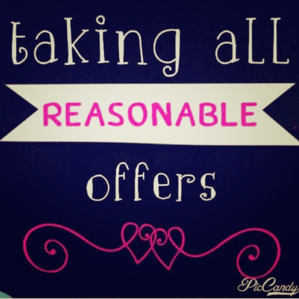 I do accept most offers!!!