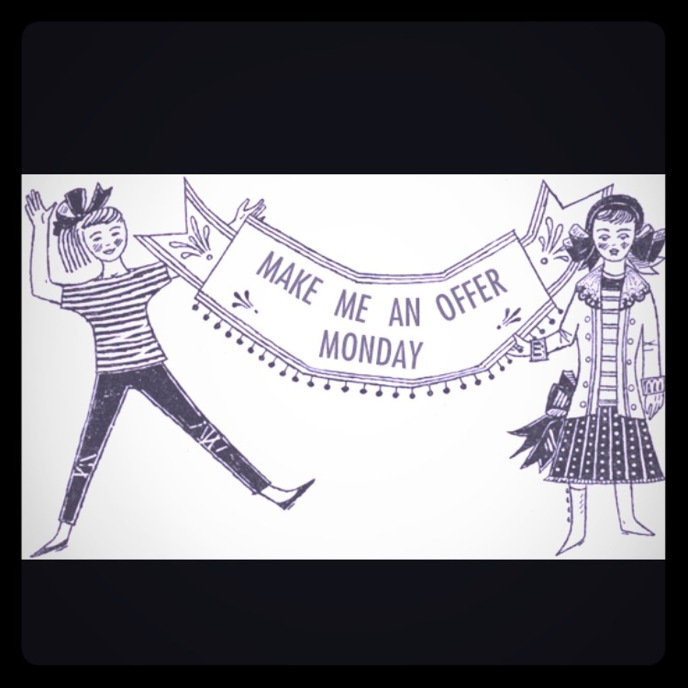 MAKE ME YOUR BEST OFFER!