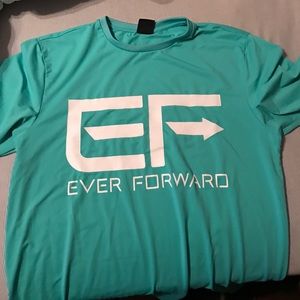 Ever Forward t-shirt