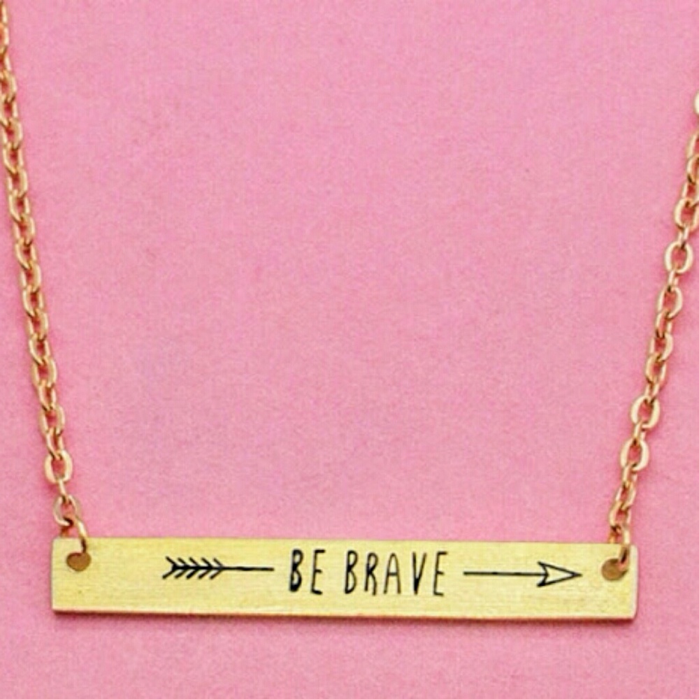 Rose Gold "Be Brave" Necklace