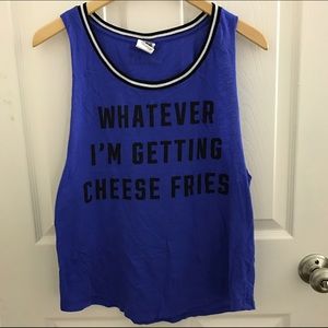 Whatever, I'm getting cheese fries!