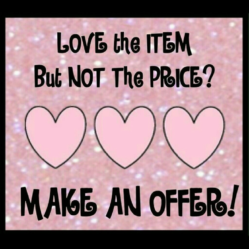 MAKE AN OFFER!