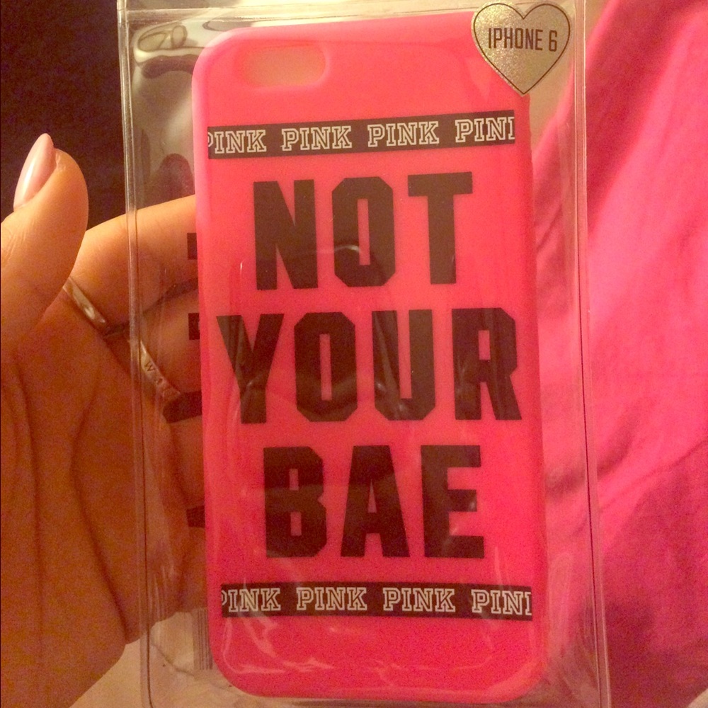 🙅NOT YOUR BAE VS PINK IPHONE 6 PHONE CASE🙅
