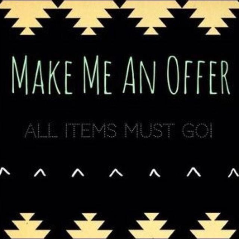 EVERYTHING MUST GO!!!! :)