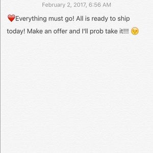 Everything!!!! Make offers and let's ship today!!