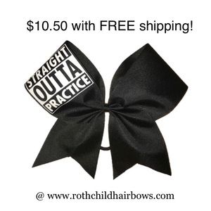 Straight Outta Practice Cheer bow