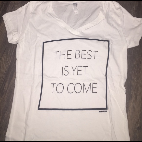 BRAND NEW ! THE BEST IS YET TO COME! VNECK TEE - Picture 2 of 2