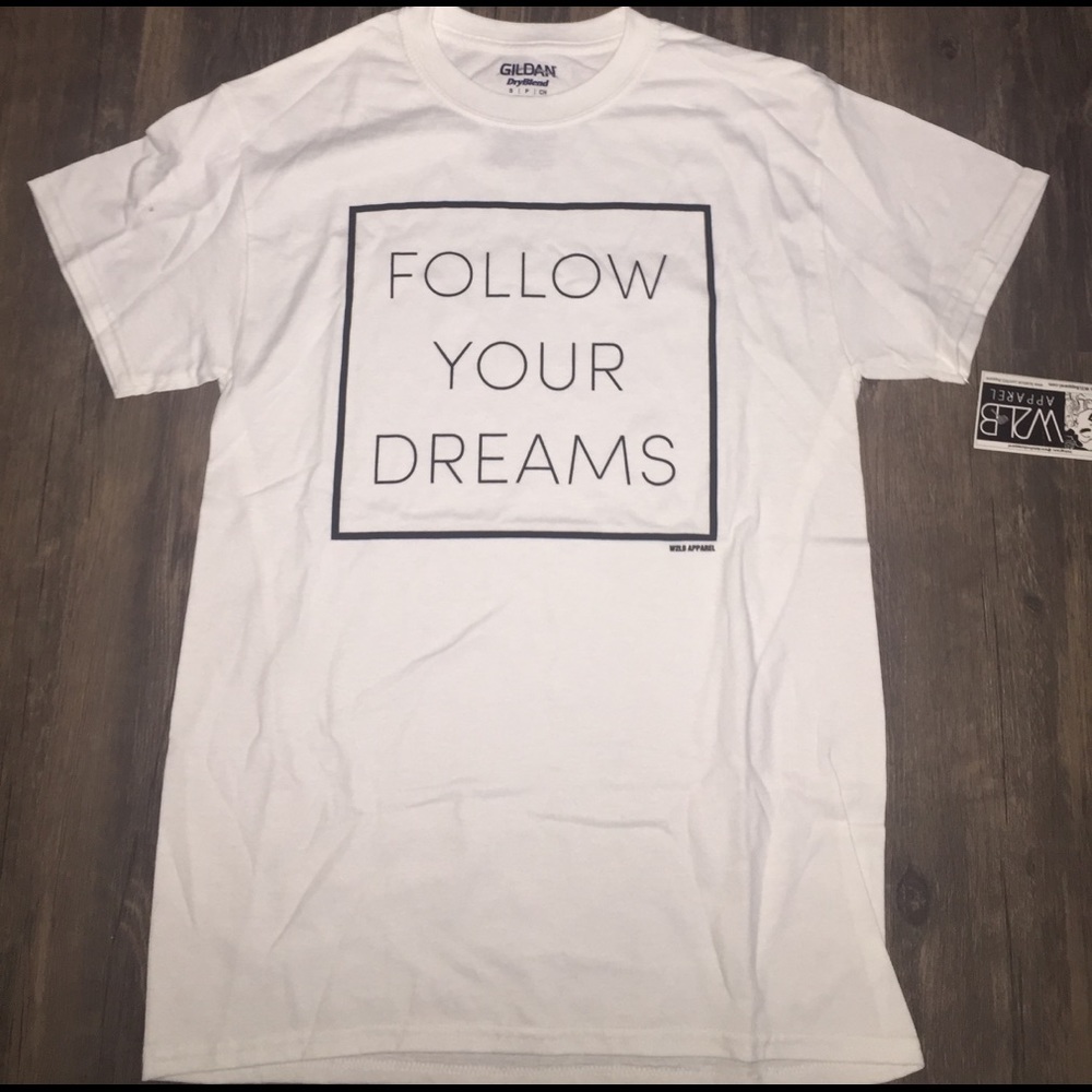 FOLLOW YOUR DREAMS WHITE CREWNECK TEE!