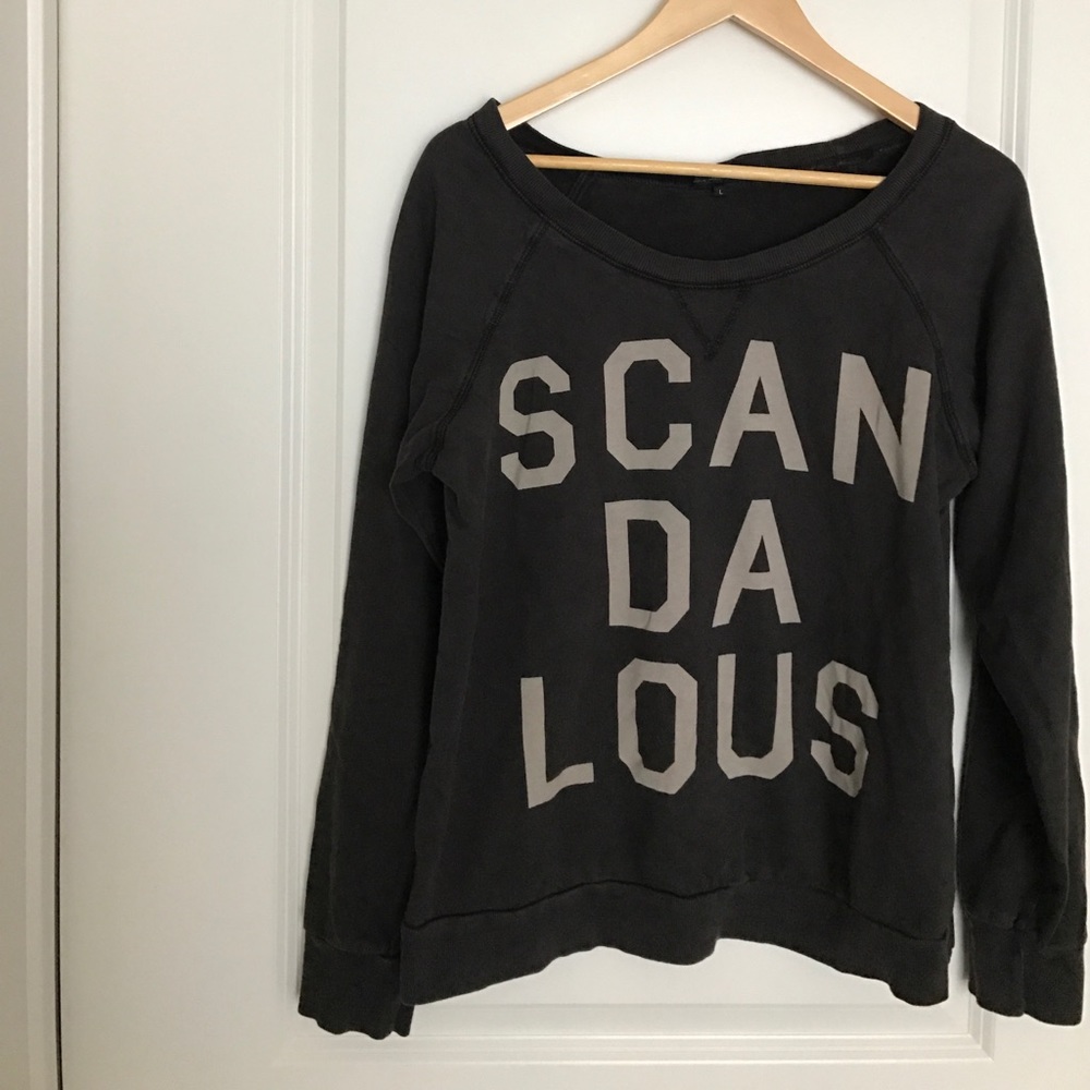 SCANDALOUS Sweatshirt by Truly Madly Deeply