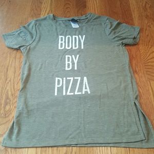 Body by pizza t-shirt