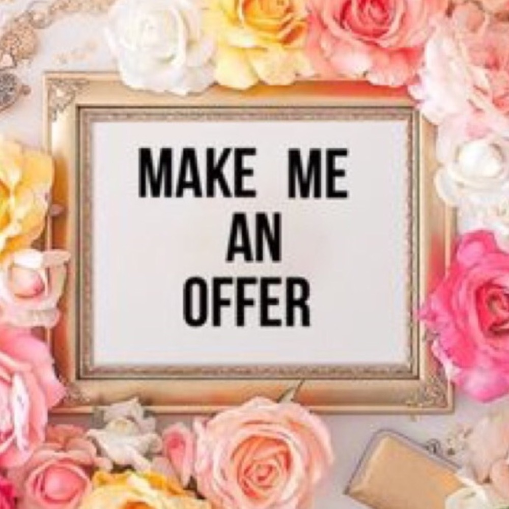make an offer on anything willing to lower prices!