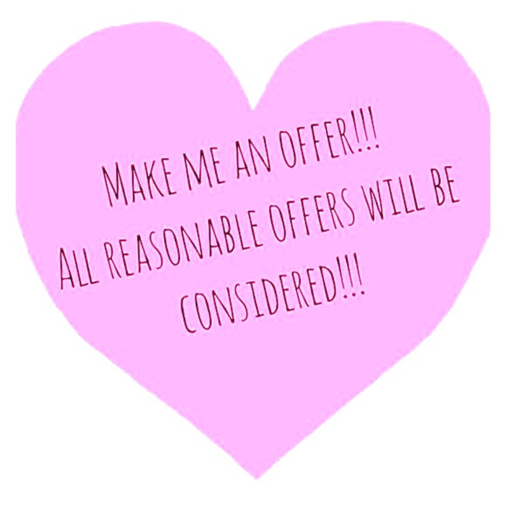 ALL offers considered! 💗