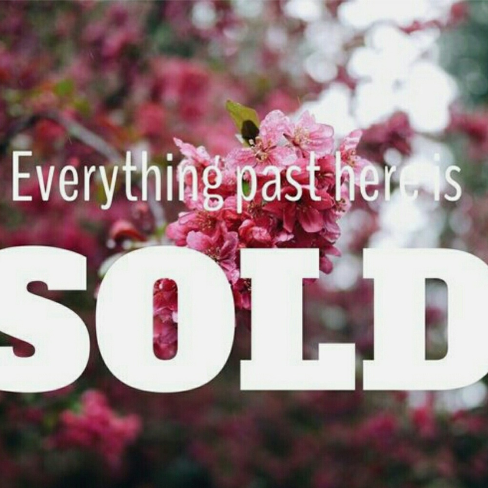 All its sold.past here