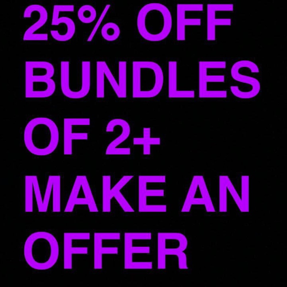 SALE 25% OFF BUNDLES AND ACCEPTING OFFERS