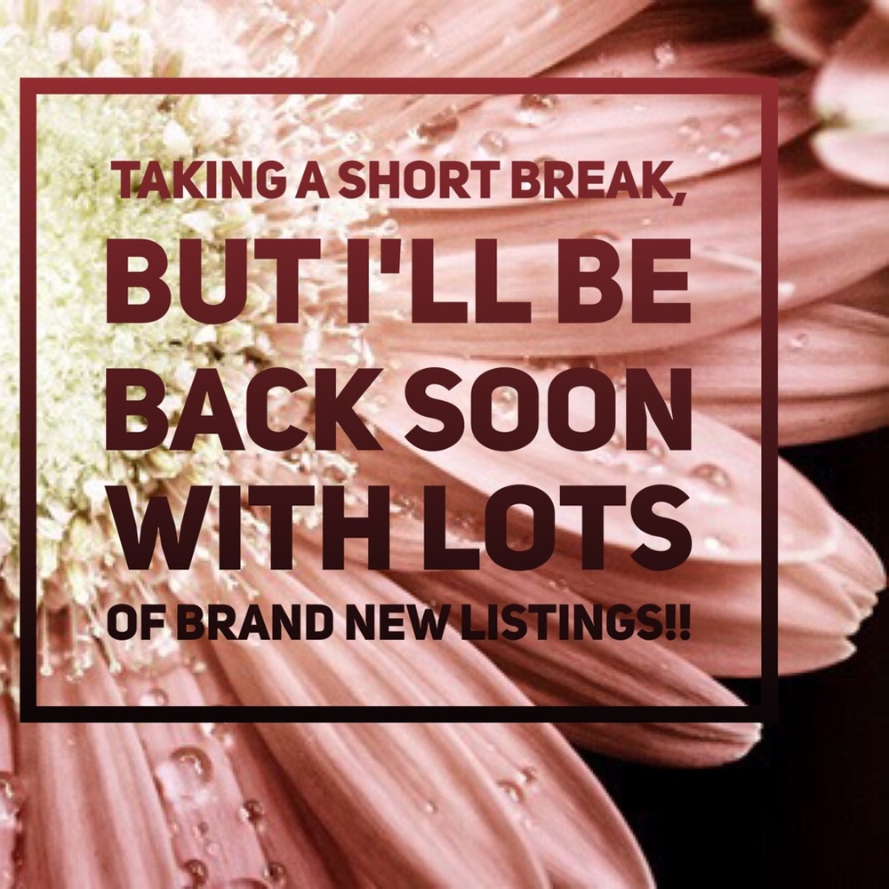 I'll Be Back Soon!