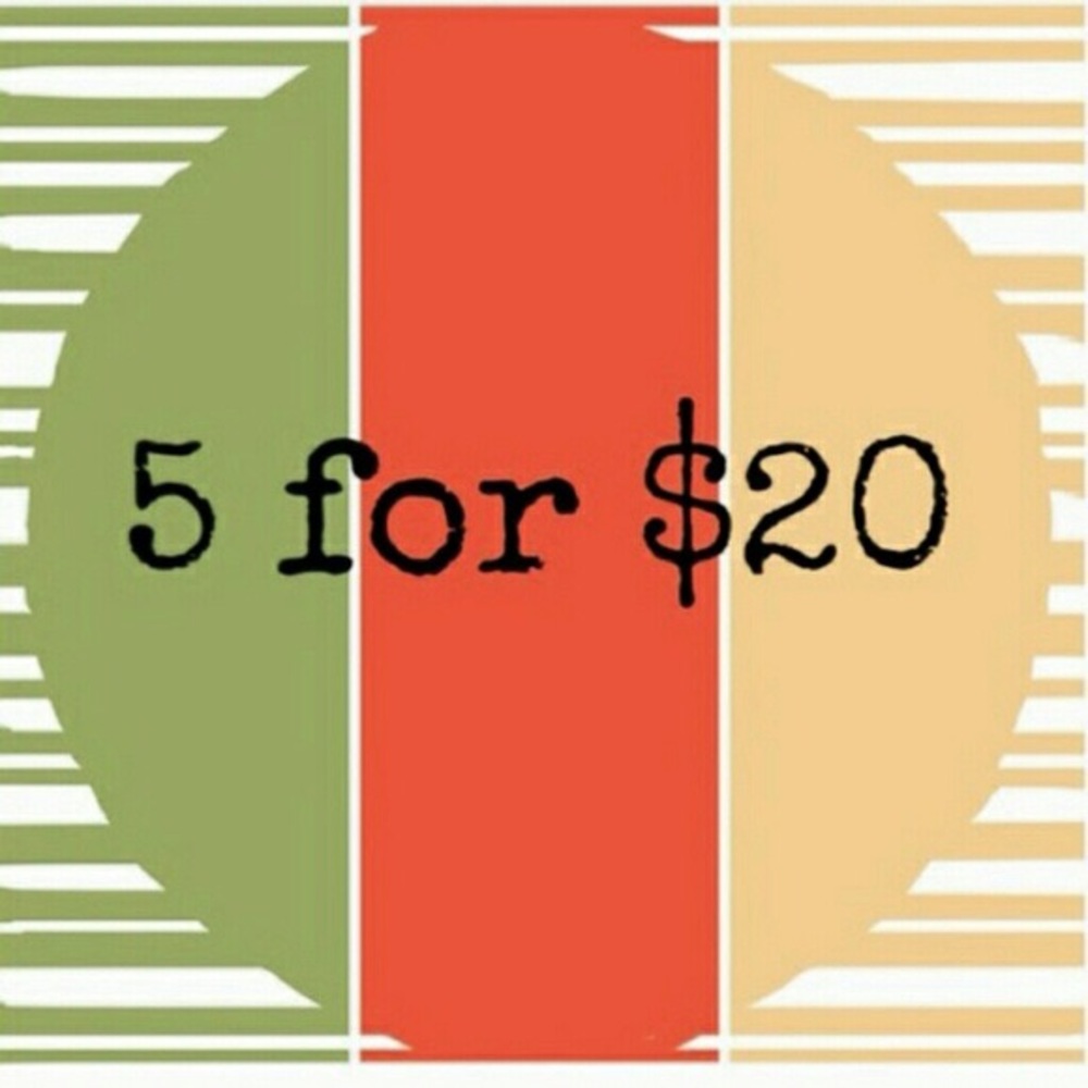 5 for $20 Bundle!
