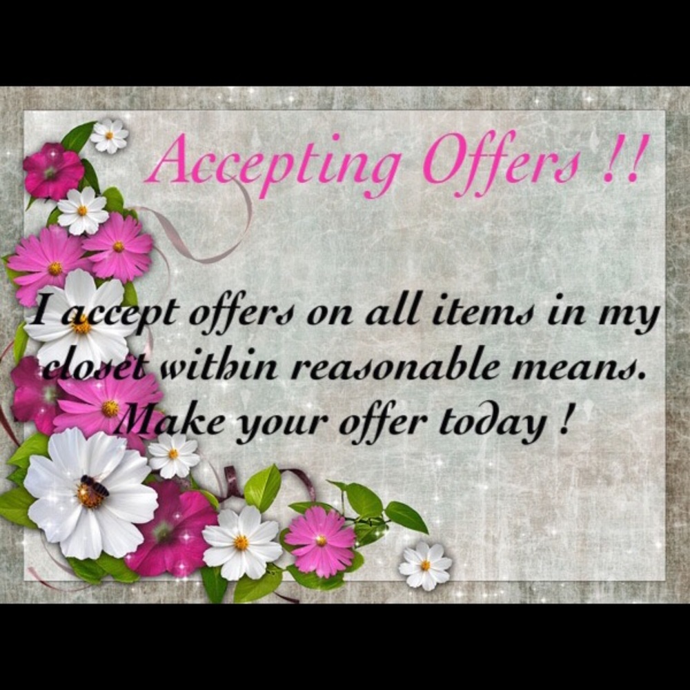 Accepting offers !