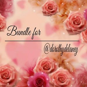 💗• Bundle for @dorothydelaney •💗