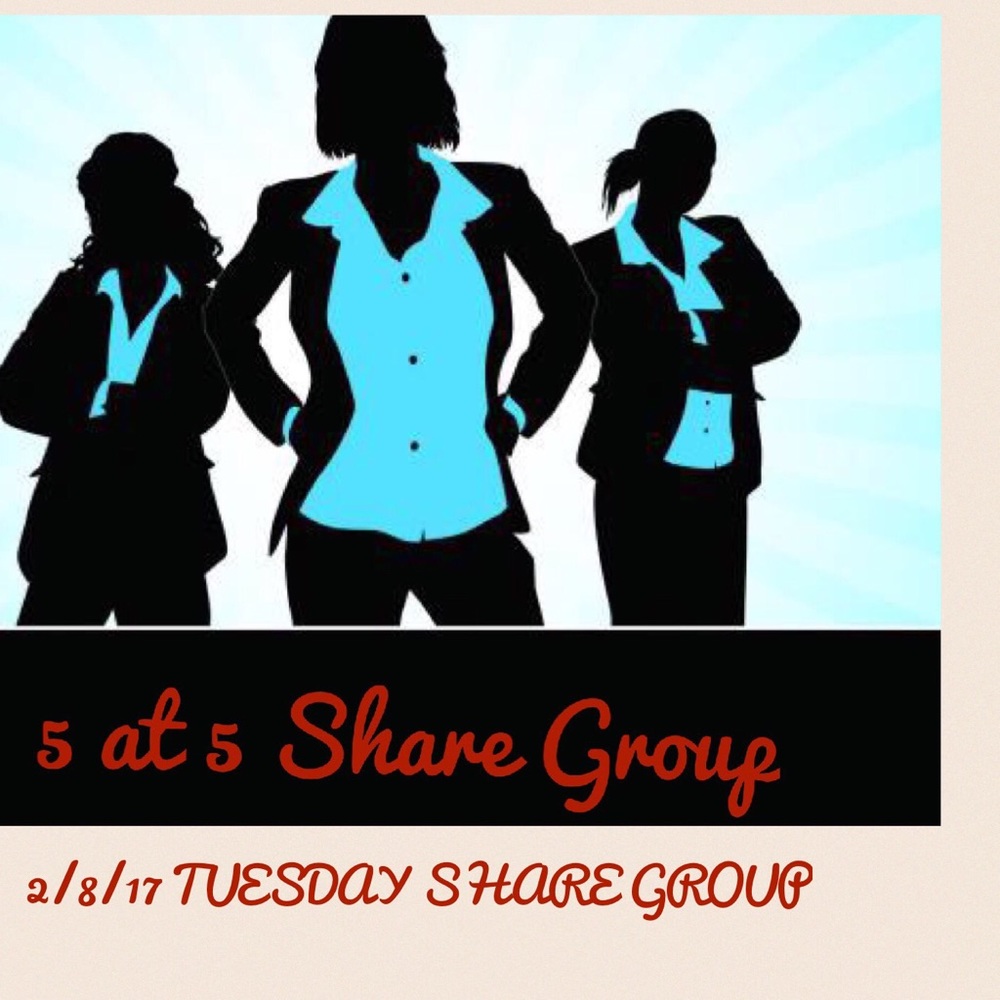 5 at 5 Tuesday 2/8/17 share group