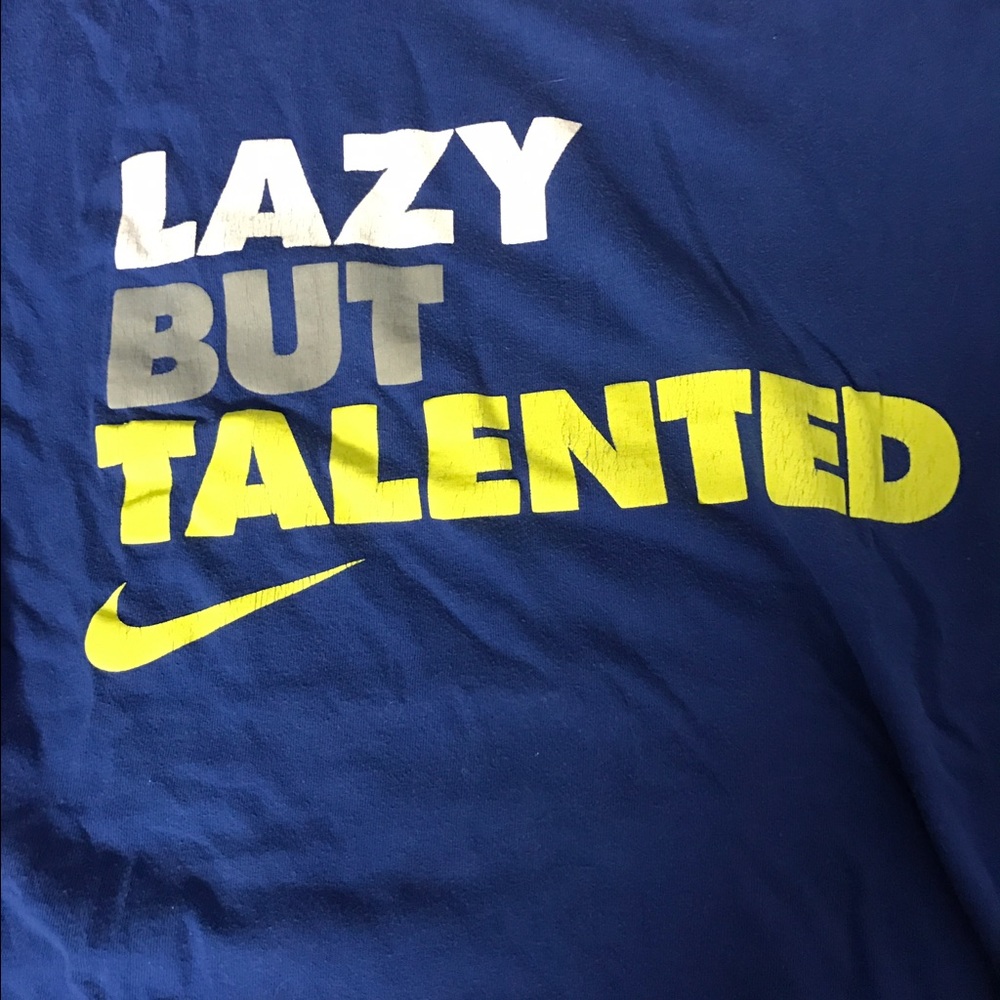 Nike Small Lazy But Talented Dry Fit Shirt