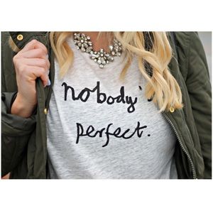 J. Crew Nobody's Perfect Tee - NWOT