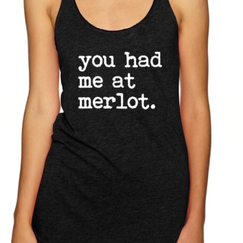 You had me at Merlot tank