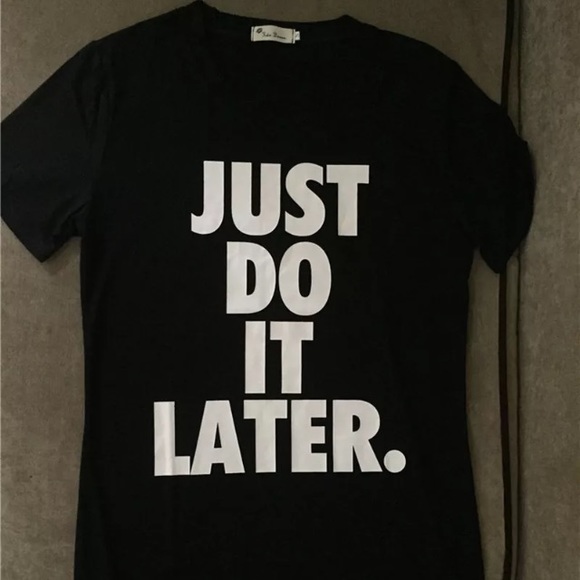 Just Do It Later Black Tee Shirt - Picture 2 of 3