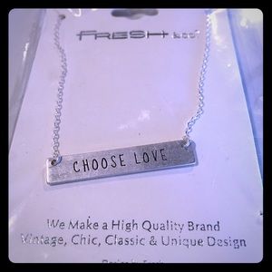 Choose Love Necklace