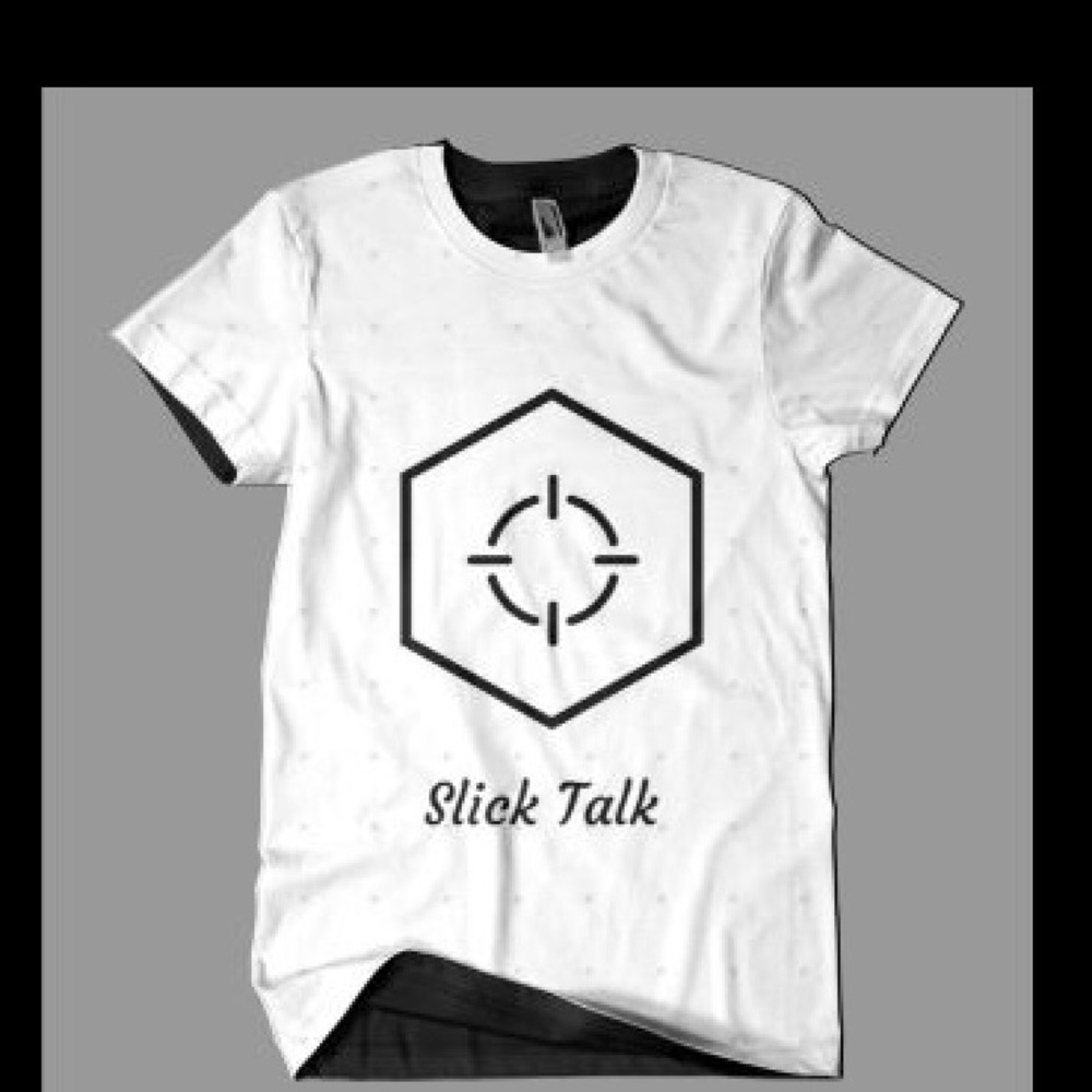 Brand slick talk t shirts Available now!!!