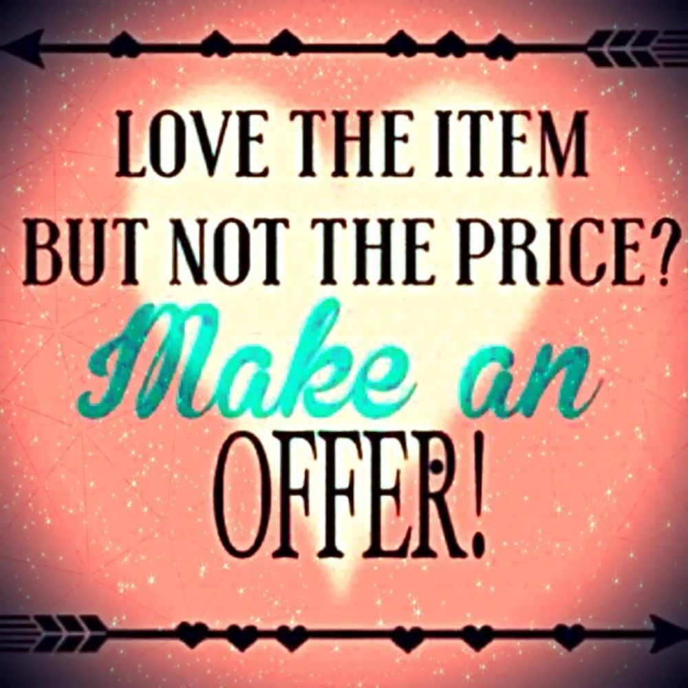 Make me an offer!!