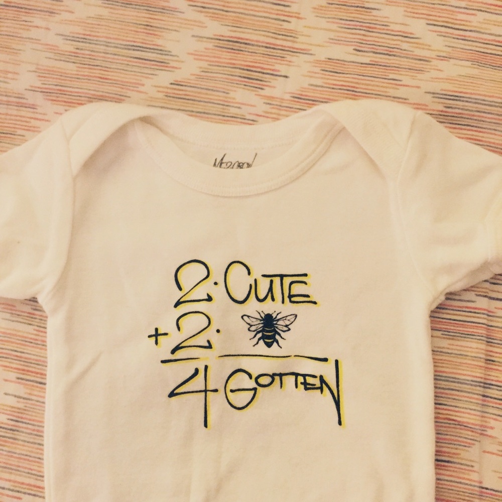 Super cool onsie Me-2-Crew 2 cute 2 be forgotten
