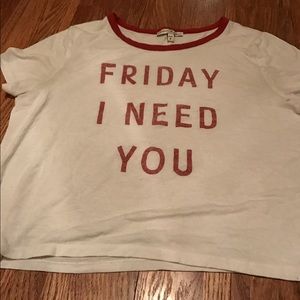 Friday I need you shirt