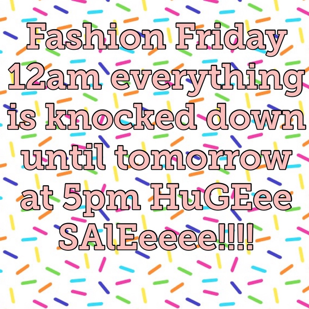 Start now til 5pm tomorrow big sale sale sale