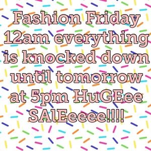 Start now til 5pm tomorrow big sale sale sale