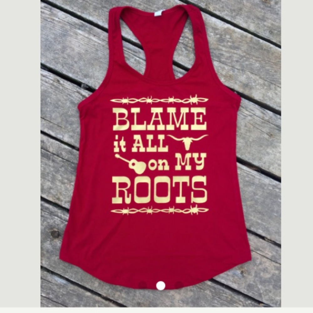 Blame it all on my roots tank