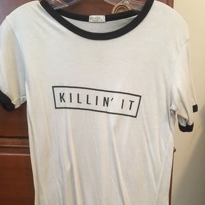 Killin It T-Shirt