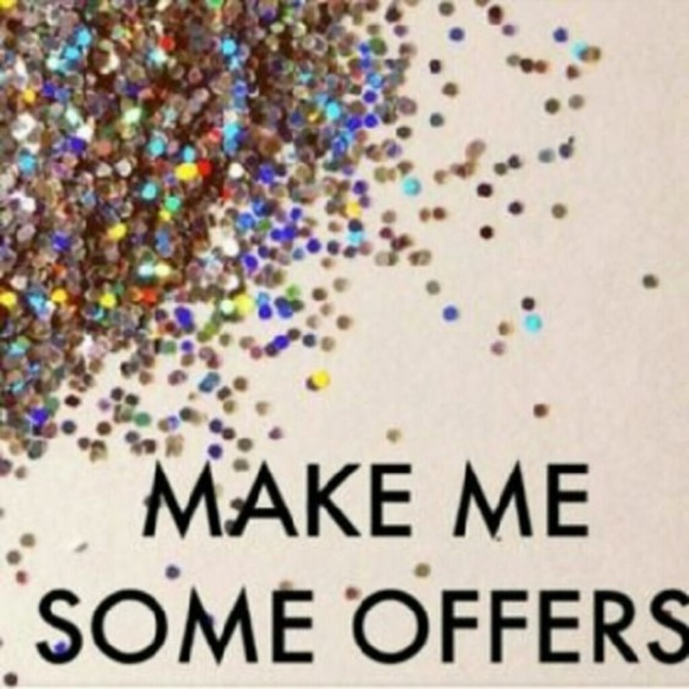 Everything is negotiable! Make me an offer!