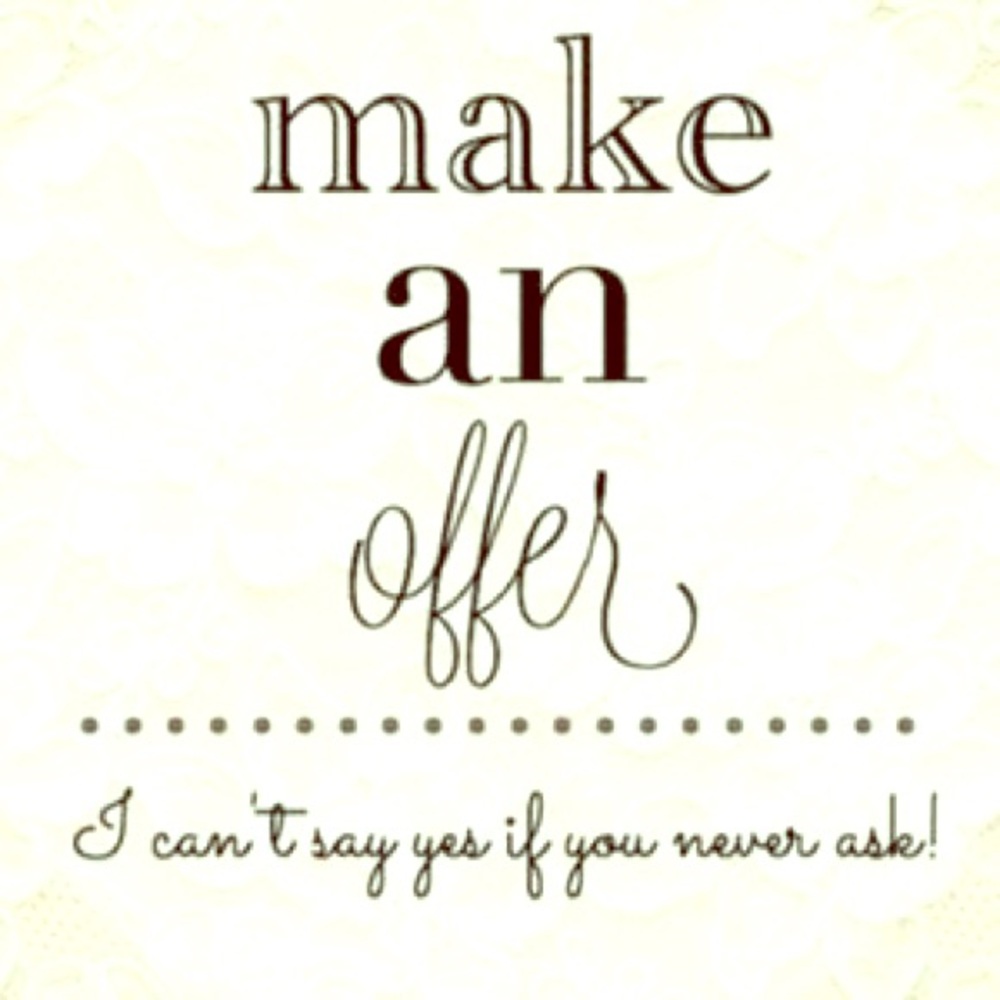 Make me an offer!!!!