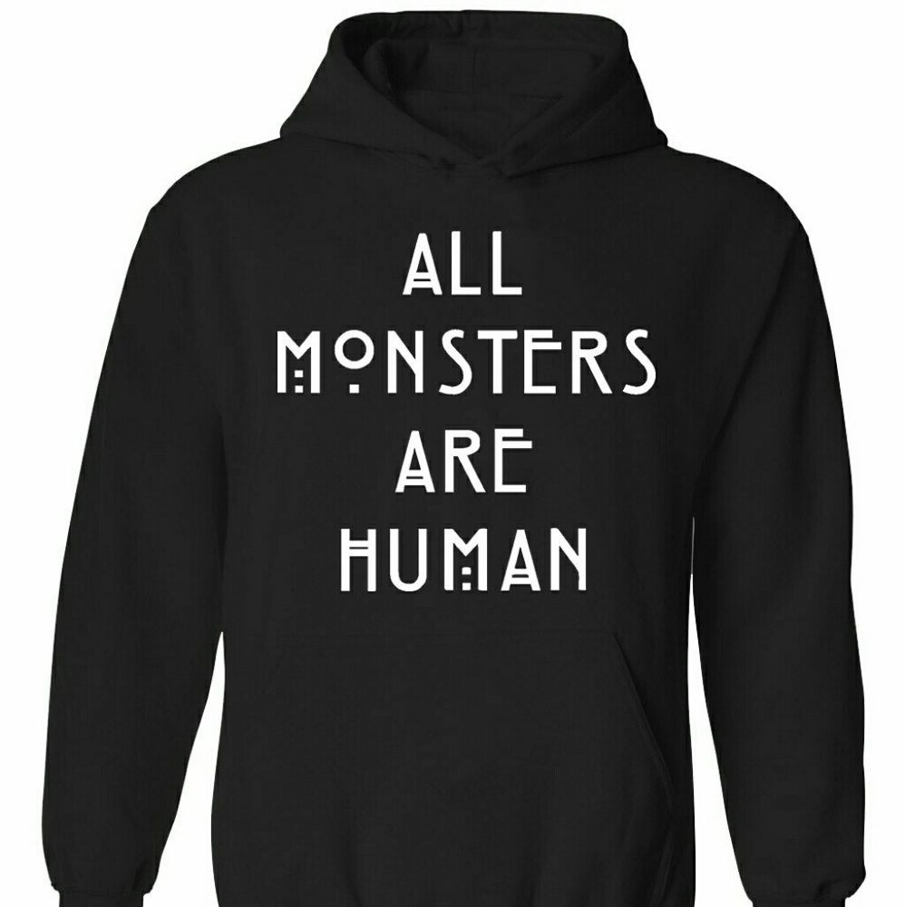 ALL MONSTERS ARE HUMAN Soft Unisex Hooded Pullover