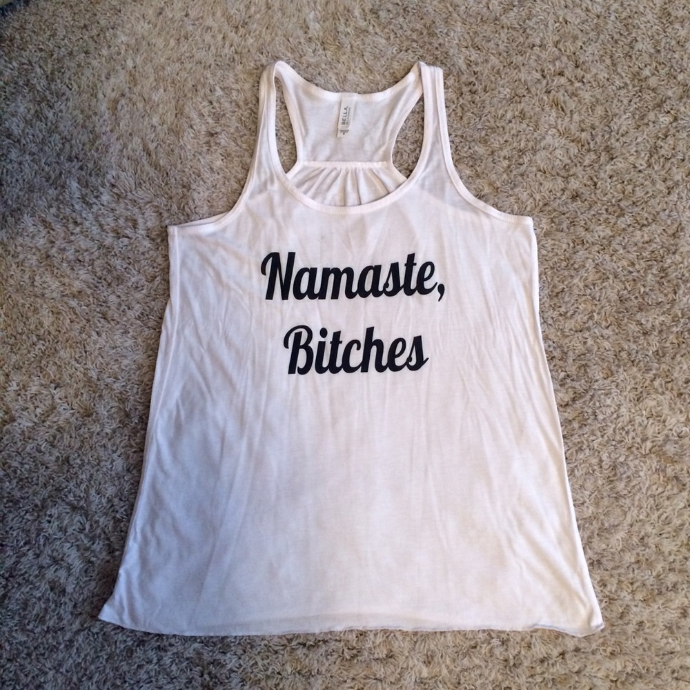 Namaste B*tches Yoga Workout Racerback Tank