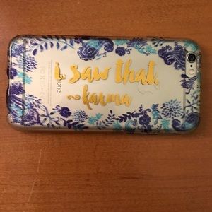 iPhone 6 - I saw that ~Karma