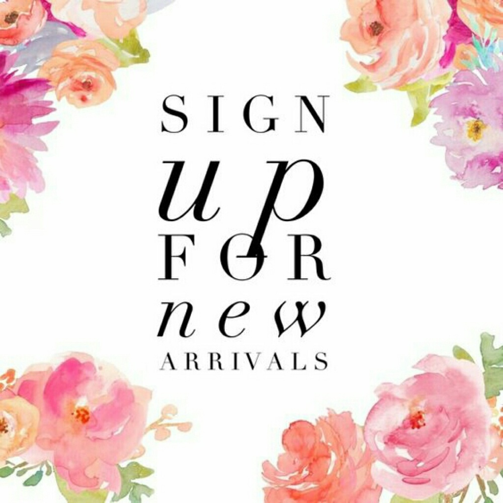 New Arrivals Signup List