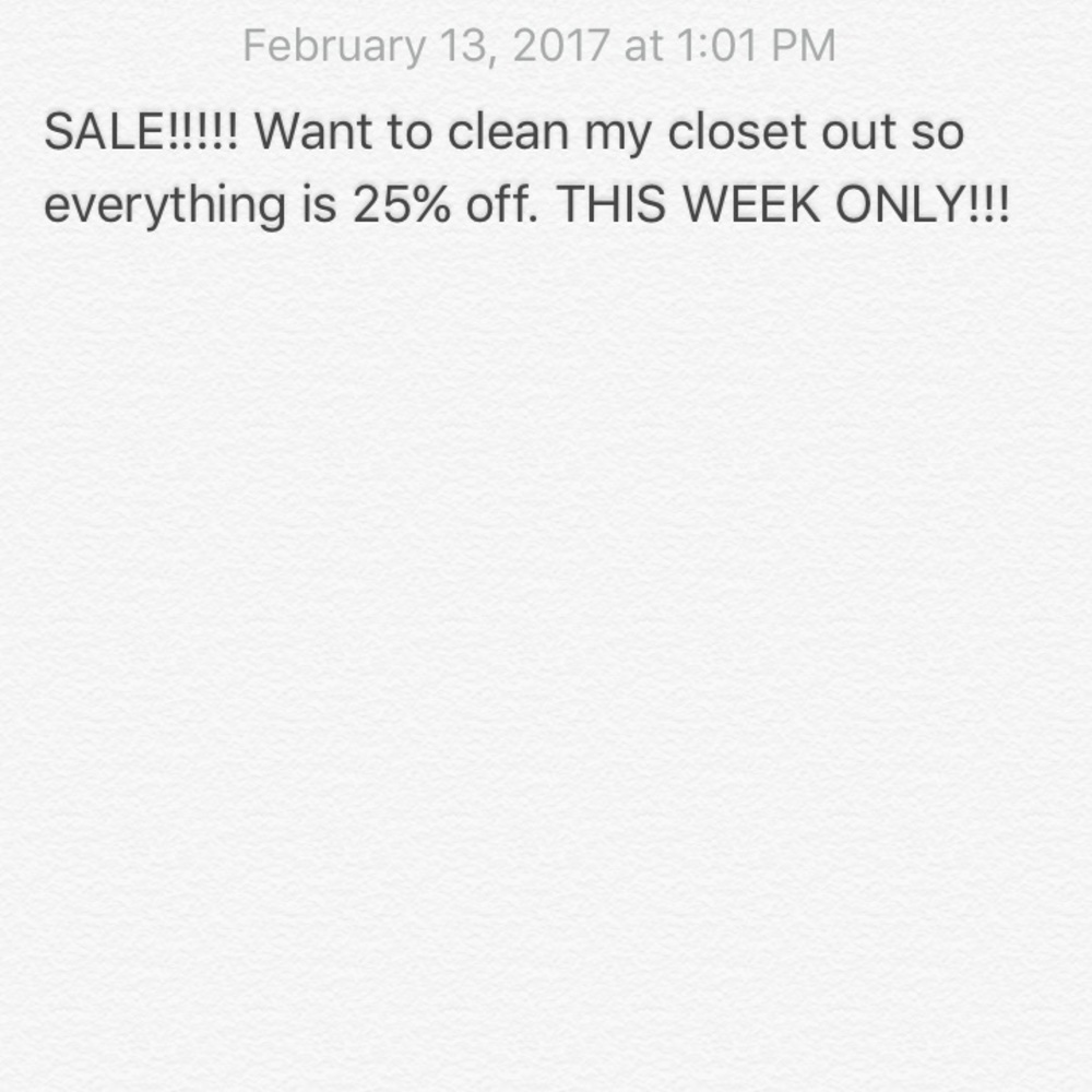 SALE!! EVERYTHING MUST GO 25% OFF