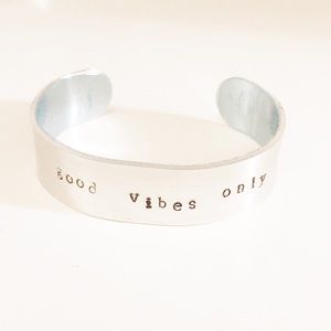 GOOD VIBES ONLY Hand stamped bracelet.