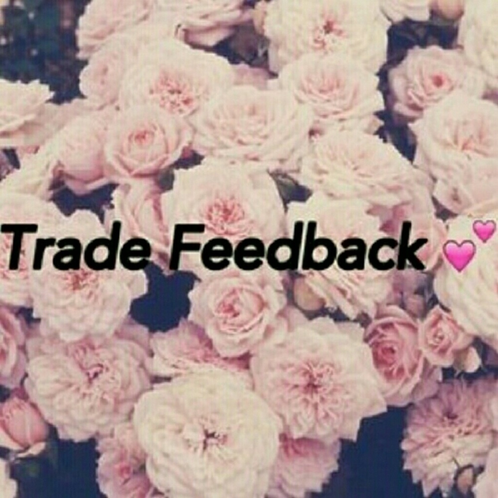 Trade Feedback!