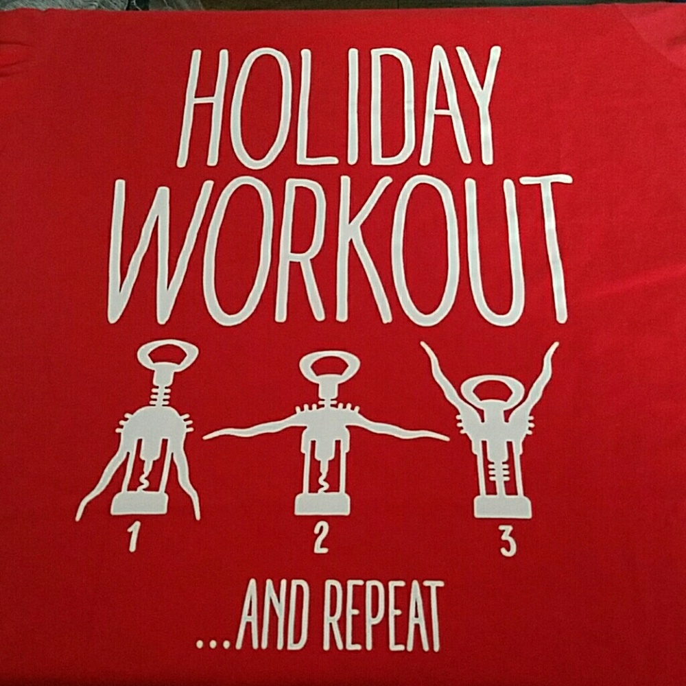 Funny Holiday Workout Shirt