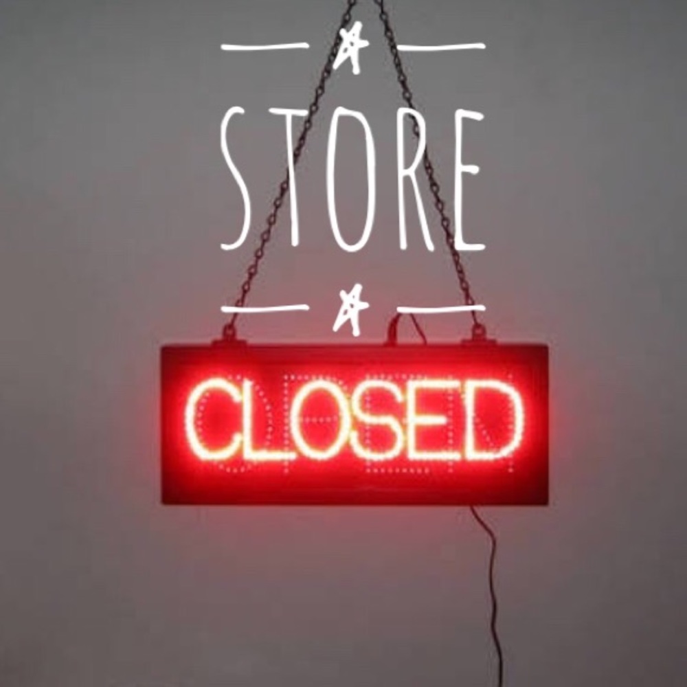 Store closed permanently!
