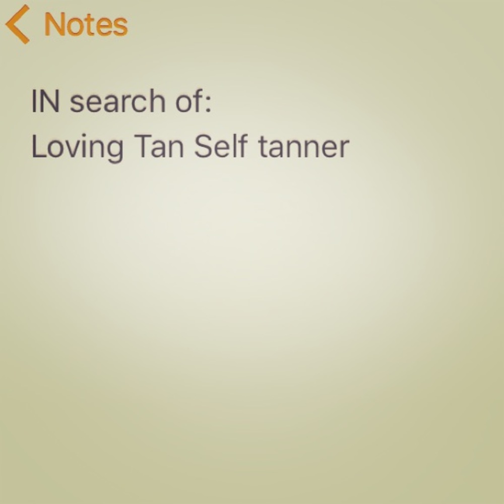 In search of Loving Tan self tanner