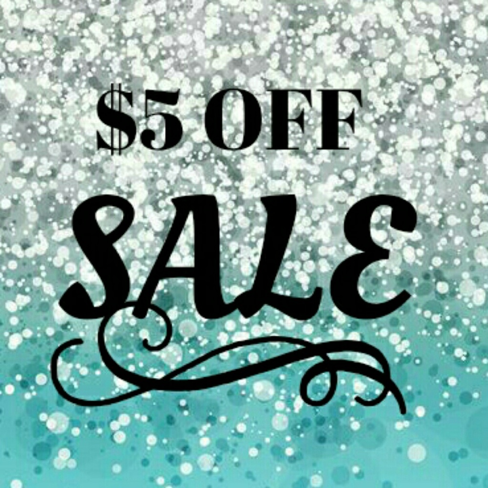 SALE♡♡ $5 off any item