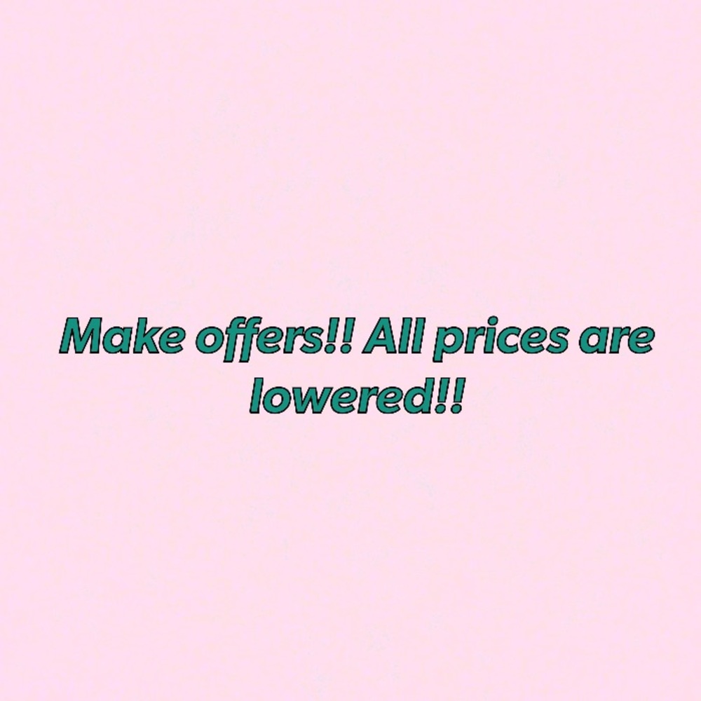ALL PRICES ARE NEGOTIABLE!!